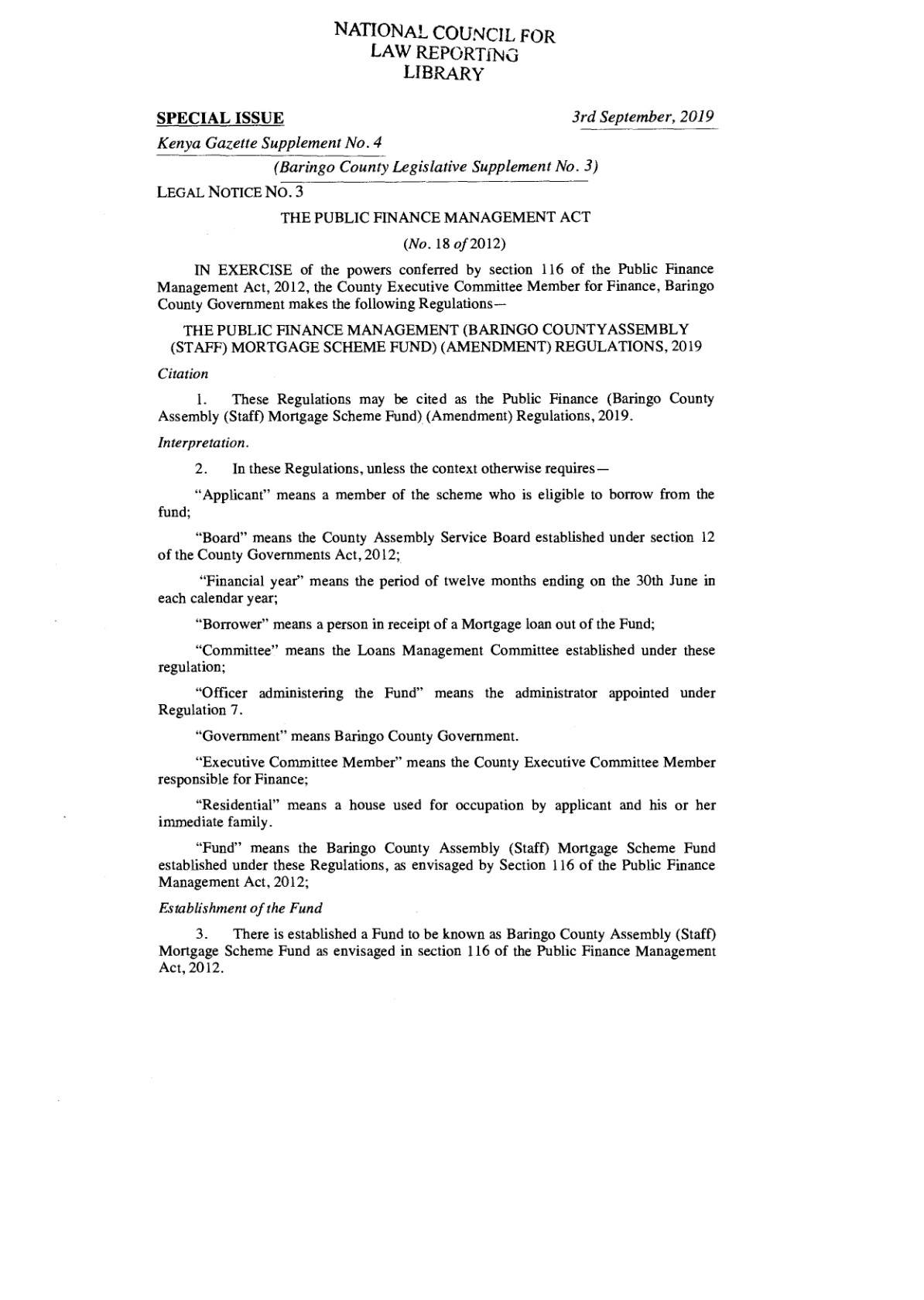 Baringo County Assembly (Staff) Mortgage Scheme Fund (Amendment) Regulations 2019